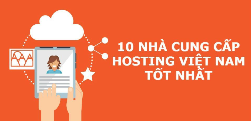 Top 10 nhà cung cấp hosting giá rẻ tốt nhất tại Việt Nam