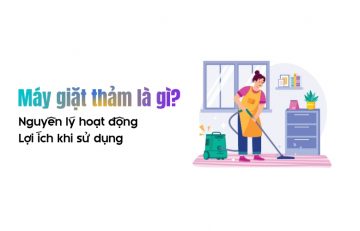 máy giặt thảm là gì