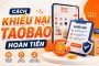 cách khiếu nại Taobao hoàn tiền
