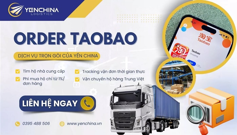 Dịch vụ order hộ Taobao trọn gói tại Yến China